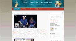 Desktop Screenshot of livingthedigitaldream.com